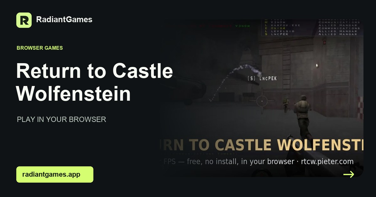 Return to Castle Wolfenstein Online – Browser Player | RadiantGames